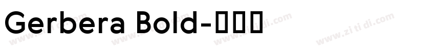 Gerbera Bold字体转换